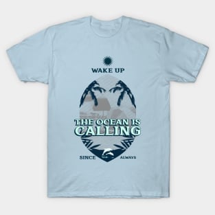 The Ocean is Calling T-Shirt